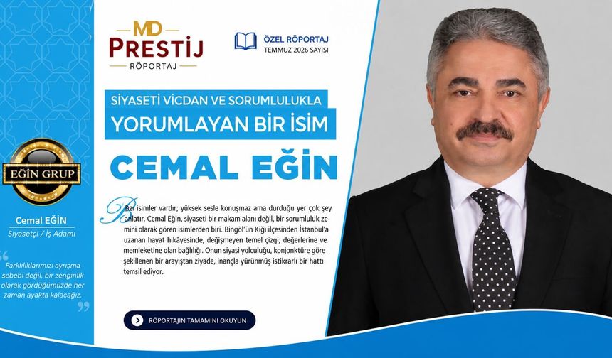 Siyaseti Vicdan ve Sorumlulukla Yorumlayan Bir İsim: Cemal Eğin
