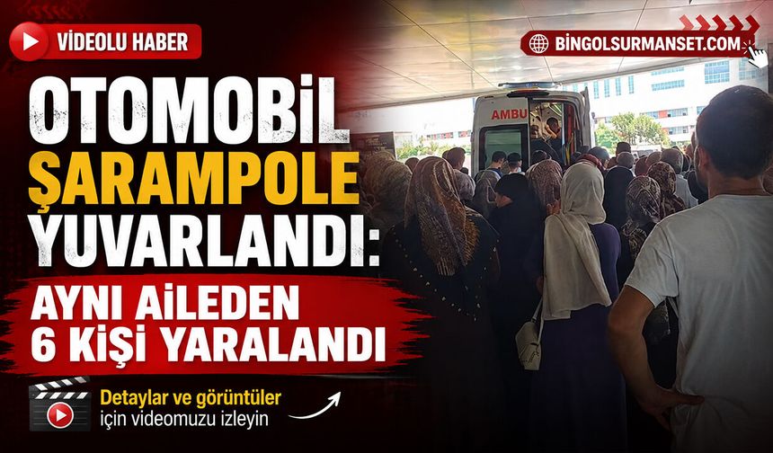 Otomobil Şarampole Yuvarlandı: Aynı Aileden 6 Kişi Yaralandı
