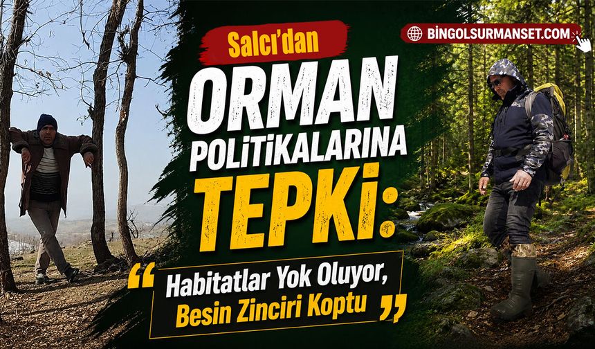 Salcı: “Habitatlar Yok Oluyor, Besin Zinciri Koptu”