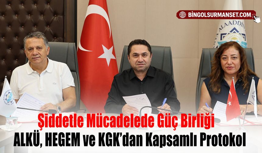 Şiddetle Mücadelede Güç Birliği: ALKÜ, HEGEM ve KGK’dan Kapsamlı Protokol