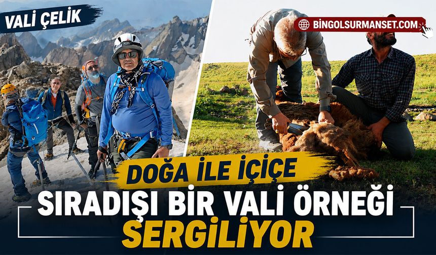 Vali Çelik Doğa ile İçiçe Sıradışı Bir Vali Örneği Sergiliyor
