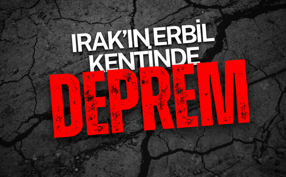 Irak’ın Erbil Kentinde 4.8 Büyüklüğünde Deprem Meydana Geldi