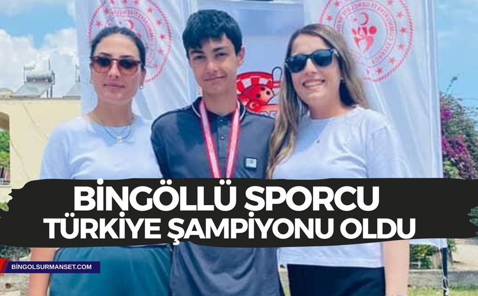 Bingöllü Sporcu Türkiye Şampiyonu Oldu