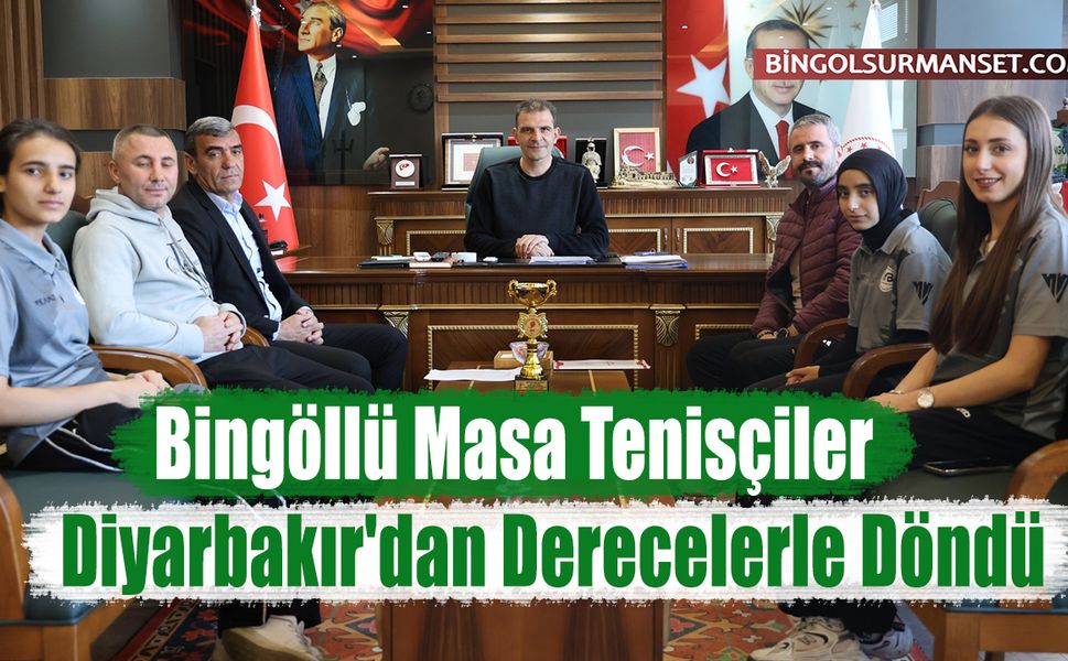 Bingöllü Masa Tenisçiler Diyarbakır'dan Derecelerle Döndü