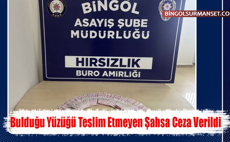 Bulduğu Yüzüğü Teslim Etmeyen Şahsa Ceza Verildi