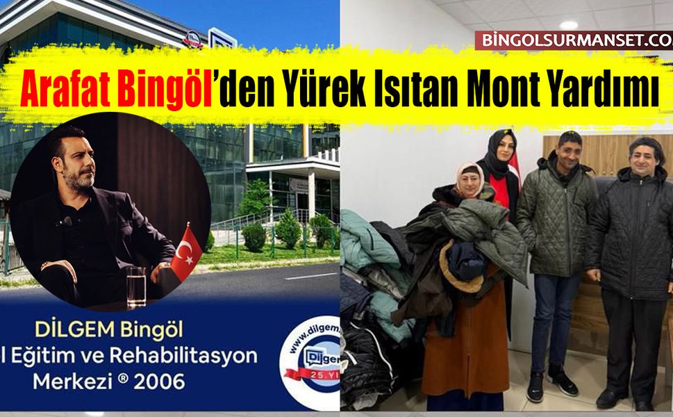 Arafat Bingöl’den Yürek Isıtan Mont Yardımı