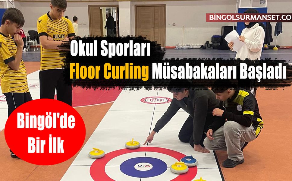 Bingöl'de Bir İlk: Okul Sporları Floor Curling Müsabakaları Başladı