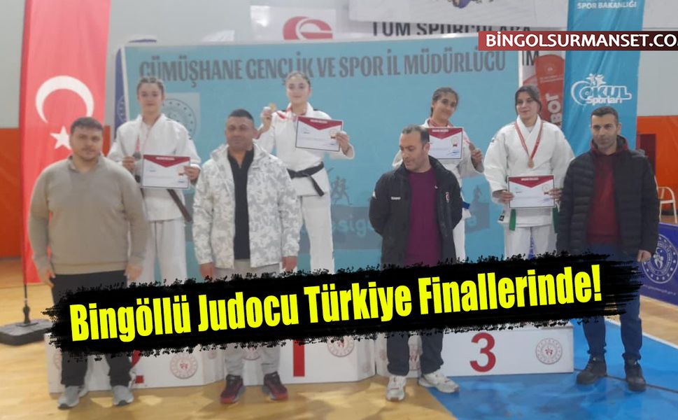 Bingöllü Judocu Türkiye Finallerinde!