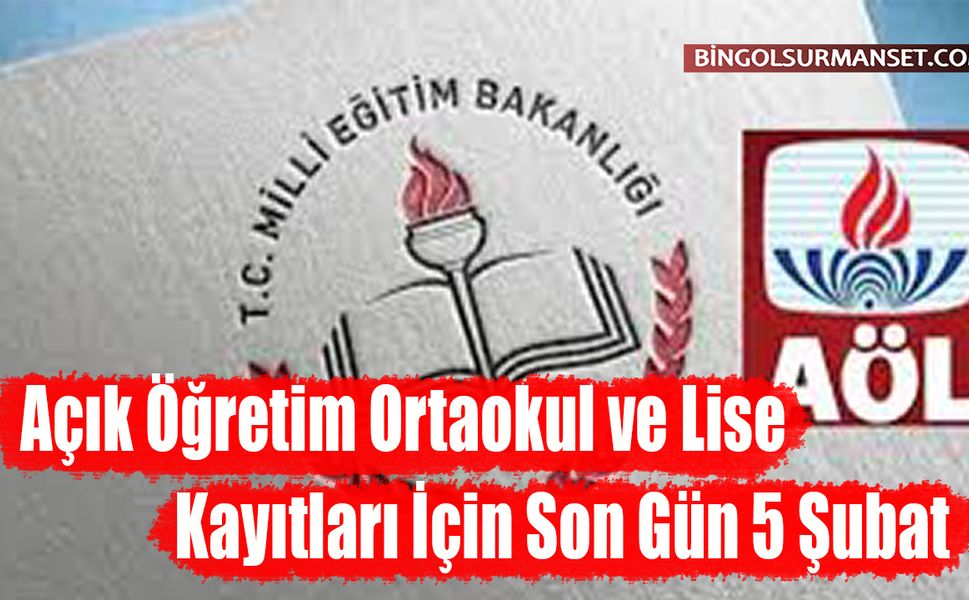 Açık Öğretim Ortaokul ve Lise Kayıtları İçin Son Gün 5 Şubat