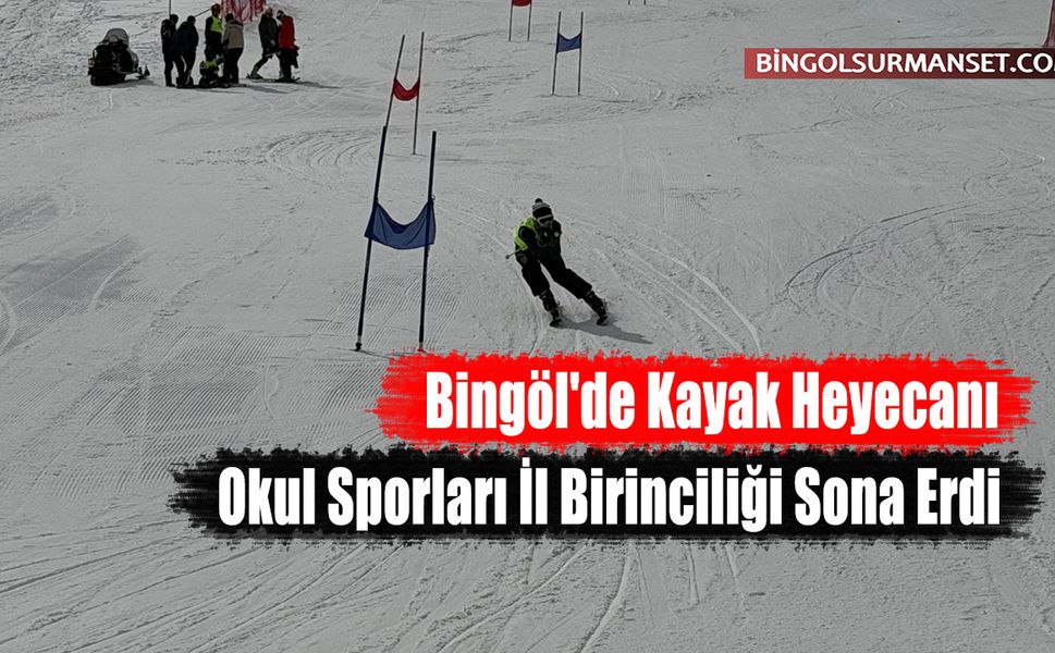 Bingöl'de Kayak Heyecanı: Okul Sporları İl Birinciliği Sona Erdi