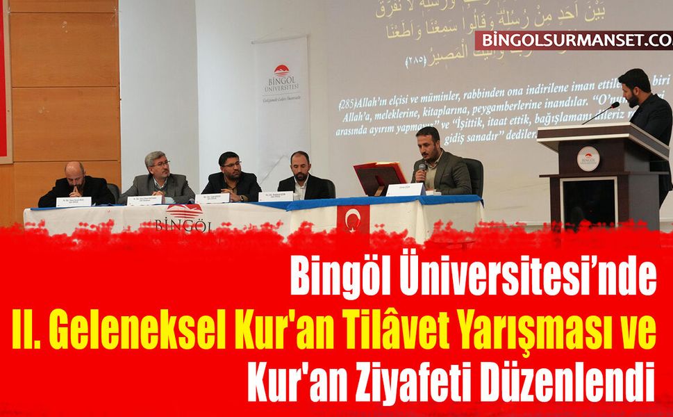 II. Geleneksel Kur'an Tilâvet Yarışması ve Kur'an Ziyafeti Düzenlendi