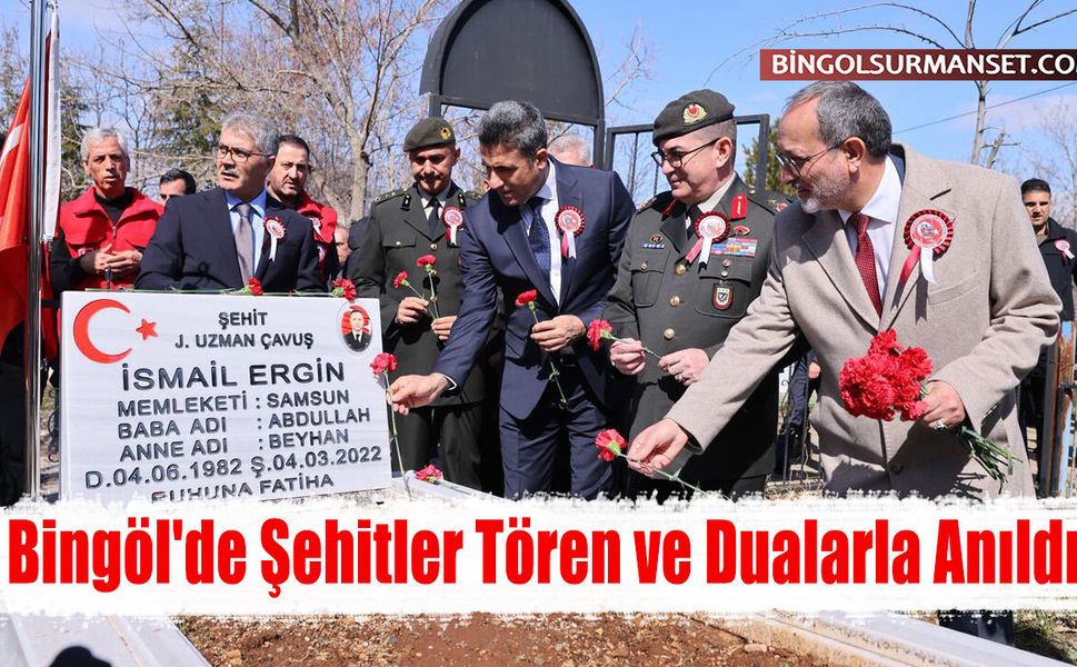 Bingöl'de Şehitler Tören ve Dualarla Anıldı