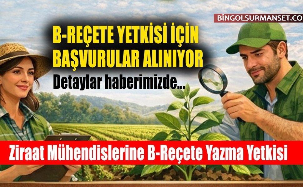 Ziraat Mühendislerine B-Reçete Yazma Yetkisi