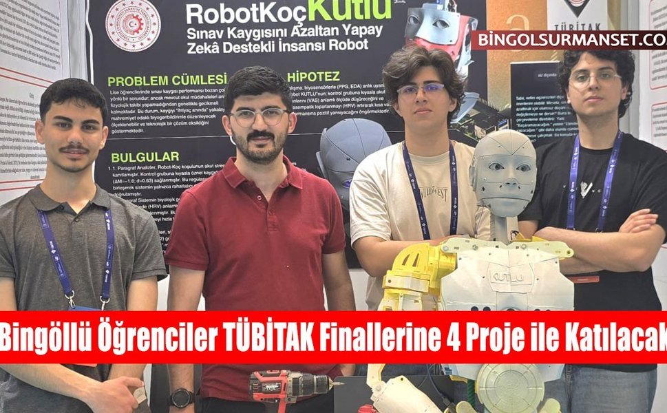 Bingöllü Öğrenciler TÜBİTAK Finallerinde 4 Proje ile Katılacak
