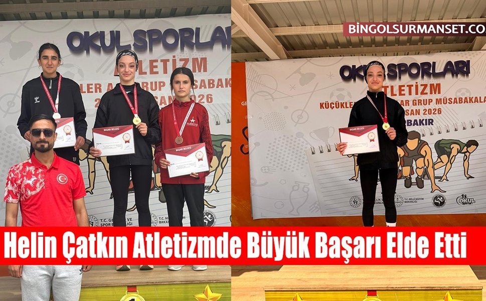 Helin Çatkın Atletizmde Büyük Başarı Elde Etti