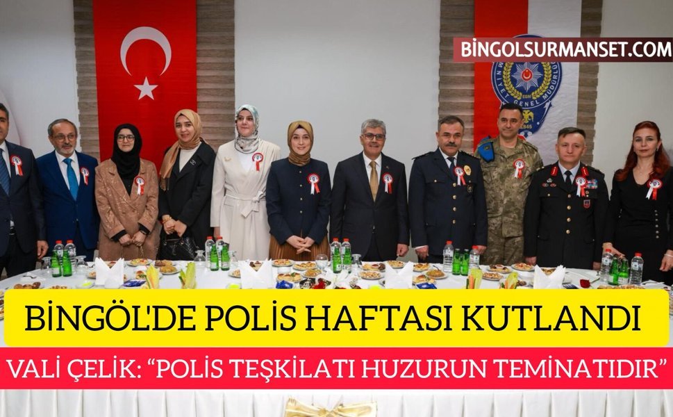 Bingöl'de 10 Nisan Polis Haftası Kutlandı