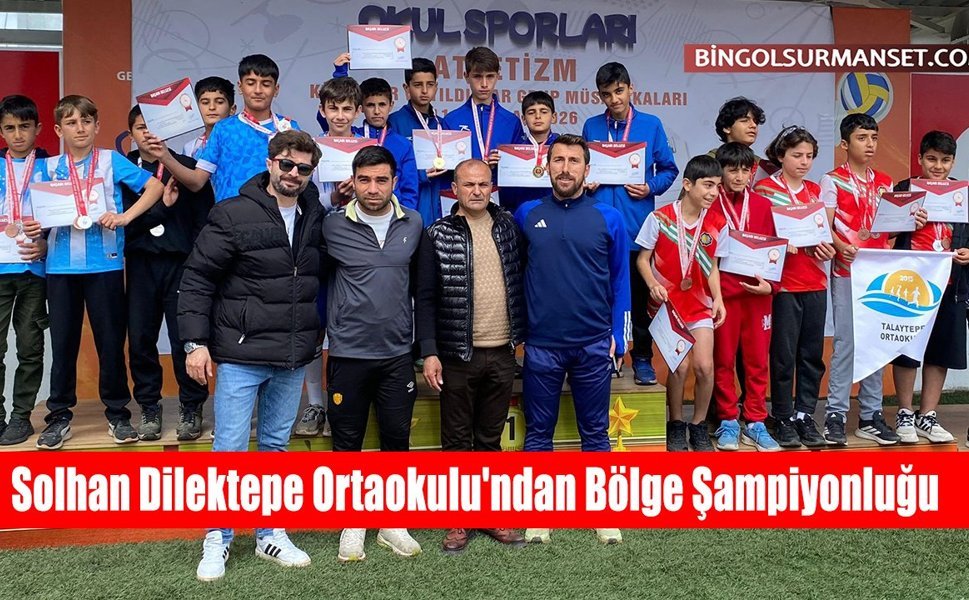 Solhan Dilektepe Ortaokulu'ndan Atletizmde Bölge Şampiyonluğu