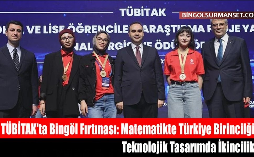 TÜBİTAK'ta Bingöl Fırtınası: Matematikte Türkiye Birincilği