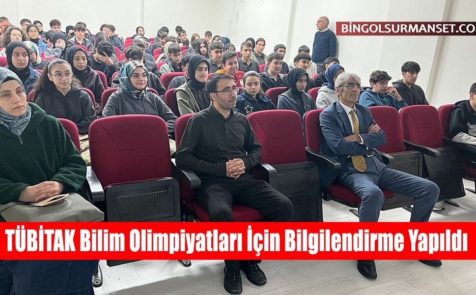 TÜBİTAK Bilim Olimpiyatları İçin Bilgilendirme Yapıldı