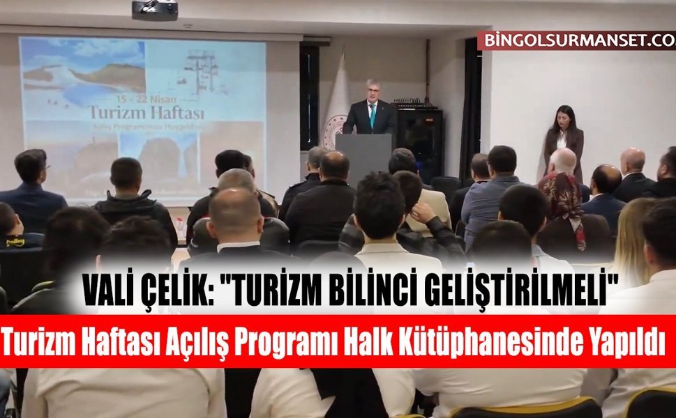 Turizm Haftası Açılış Programı Halk Kütüphanesinde Yapıldı