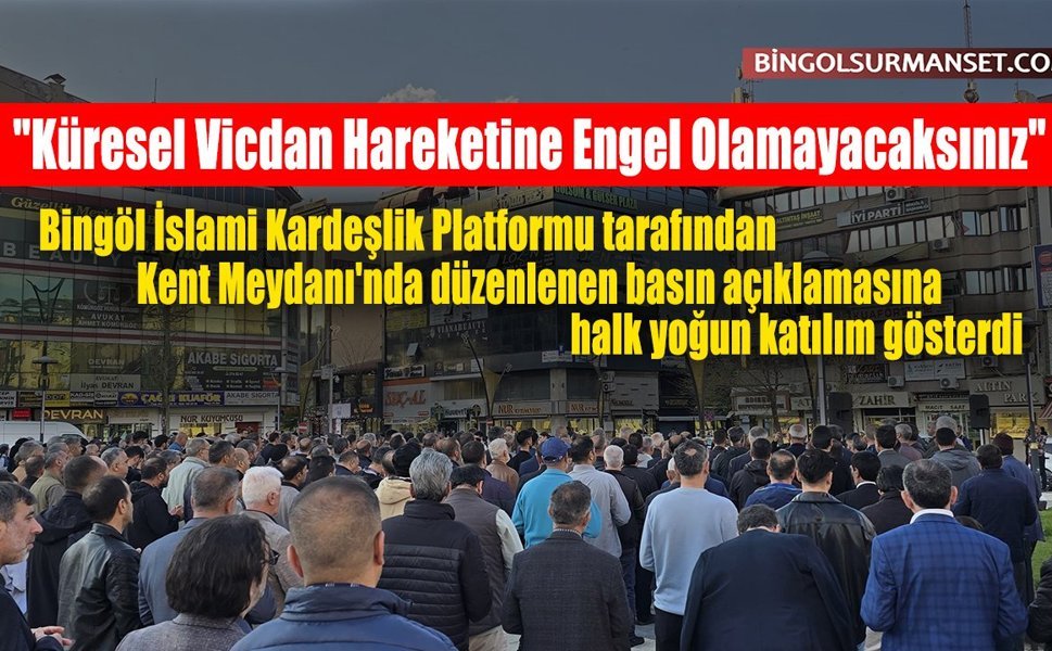 Küresel Vicdan Hareketine Engel Olamayacaksınız