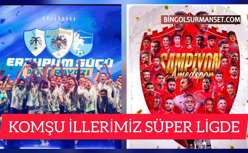 Komşu İllerimiz Süper Ligde