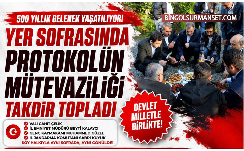 Yer Sofrasında Protokolün Mütevaziliği Takdir Topladı