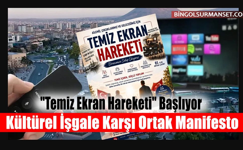 "Temiz Ekran Hareketi" Başlıyor: Kültürel İşgale Karşı Ortak Manifesto