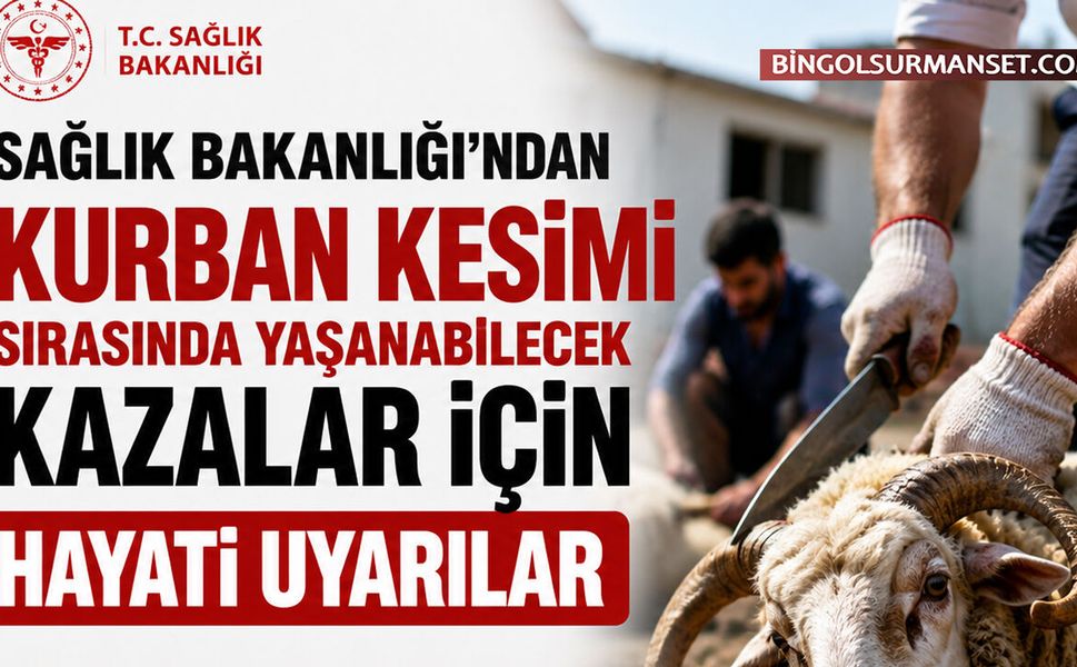 Kurban Kesimi Sırasında Yaşanabilecek Kazalar İçin Hayati Uyarılar