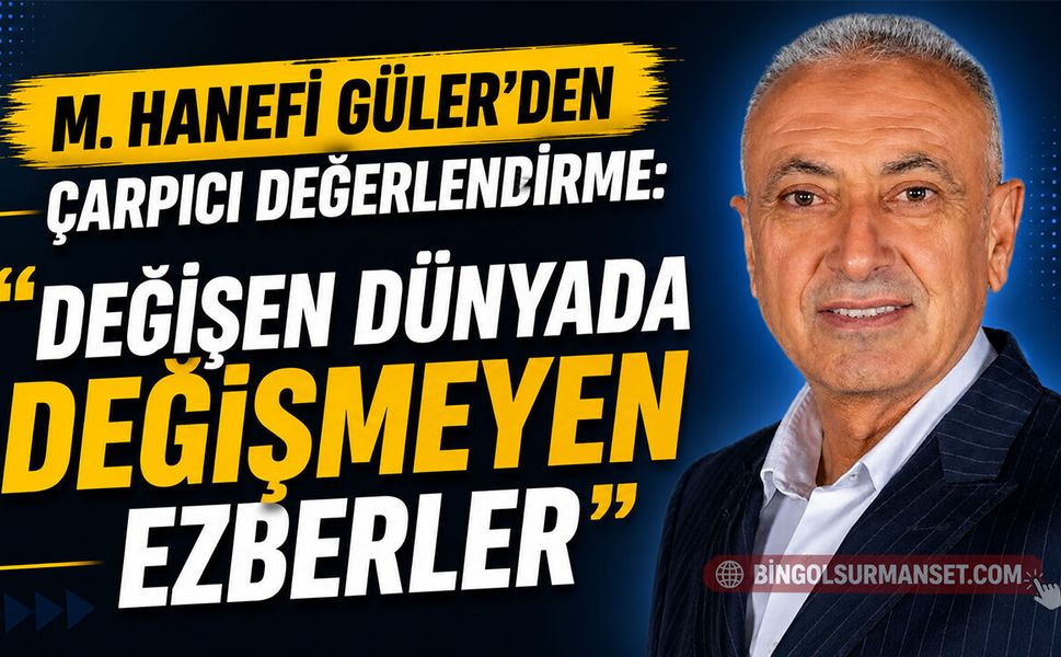 “Değişen Dünyada Değişmeyen Ezberler”