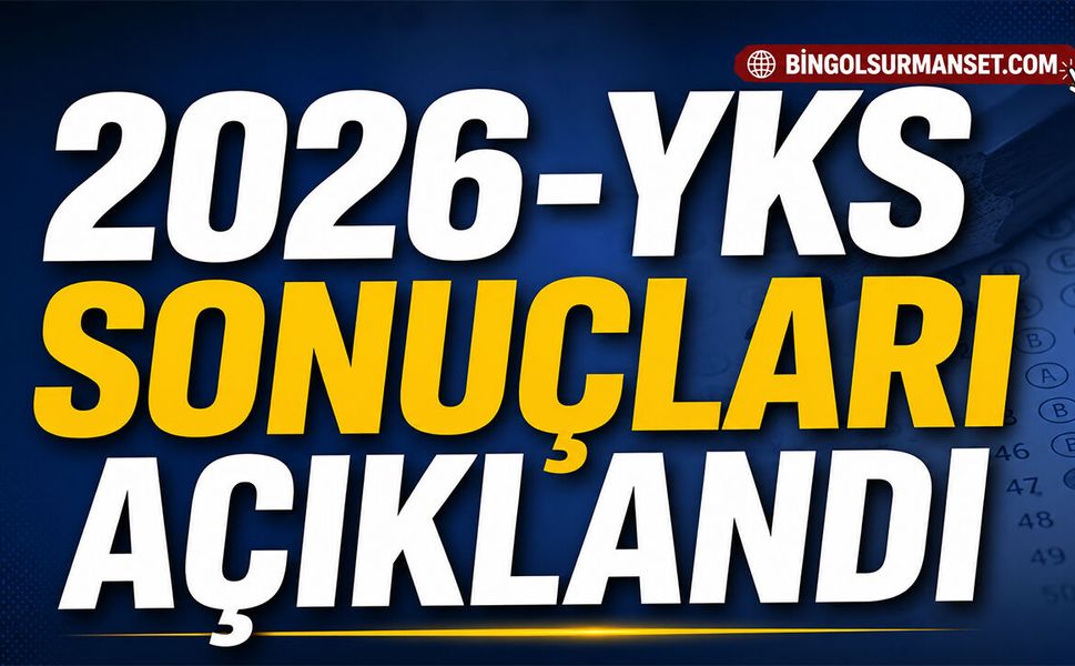 2026-YKS Sonuçları Açıklandı