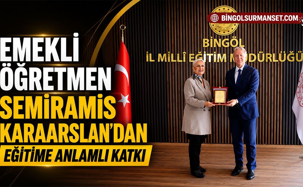 Emekli Öğretmen Semiramis Karaarslan’dan Eğitime Anlamlı Katkı