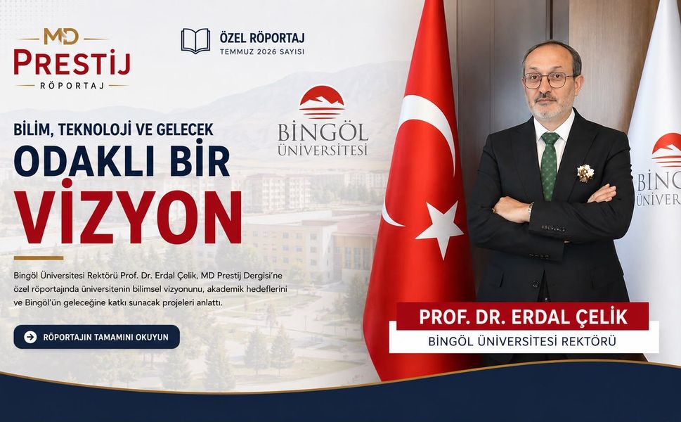 Rektör Çelik ile Bilim, Teknoloji ve Gelecek  Odaklı Bir Vizyon