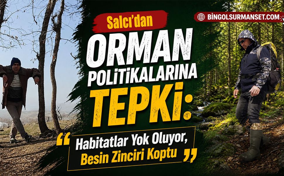 Salcı: “Habitatlar Yok Oluyor, Besin Zinciri Koptu”