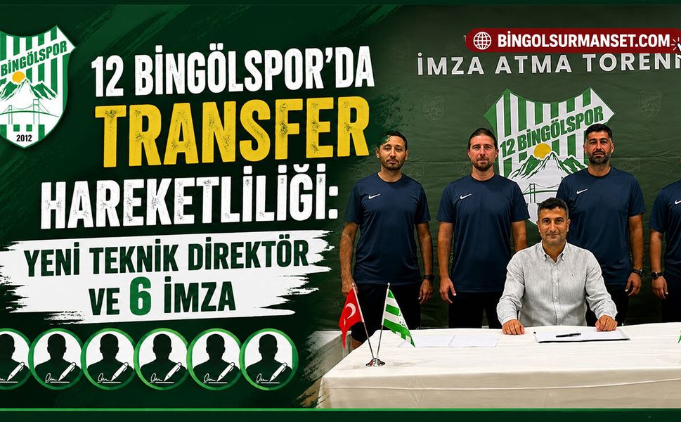 12 Bingölspor’da Transfer Hareketliliği: Yeni Teknik Direktör ve 6 İmza