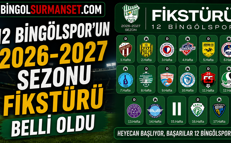 12 Bingölspor’un 2026-2027 Sezonu Fikstürü Belli Oldu