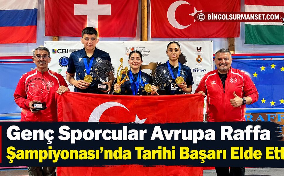 Genç Sporcular Avrupa Raffa Şampiyonası’nda Tarihi Başarı Elde Etti