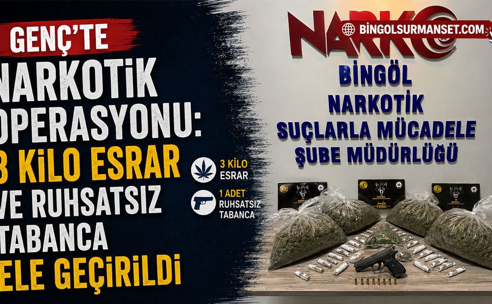 Genç’te Narkotik Operasyonu: 3 Kilo Esrar ve Ruhsatsız Tabanca Ele Geçirildi