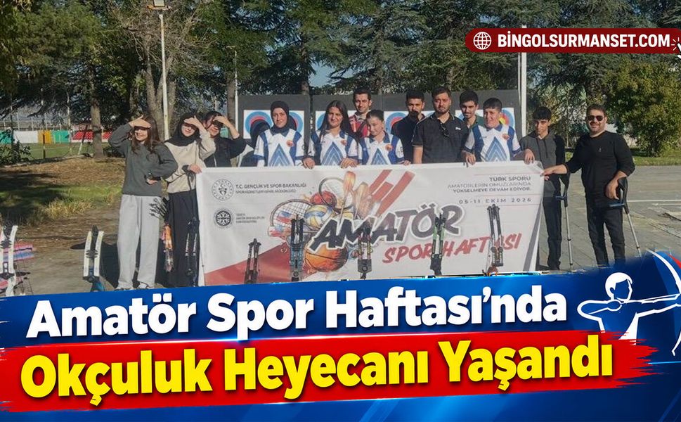 Amatör Spor Haftası’nda Okçuluk Heyecanı Yaşandı
