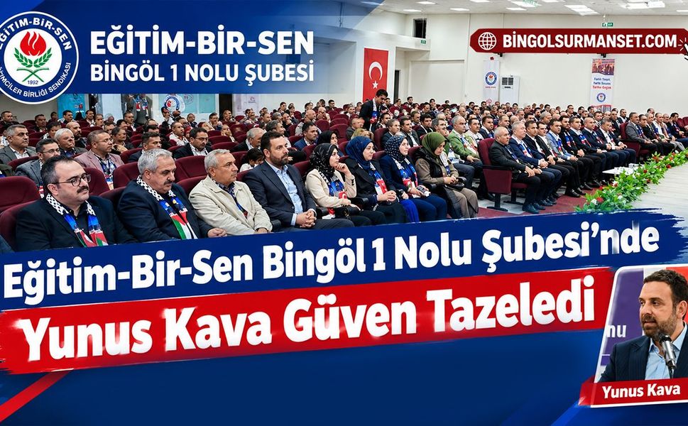 Eğitim-Bir-Sen Bingöl 1 Nolu Şubesi’nde Kava Güven Tazeledi