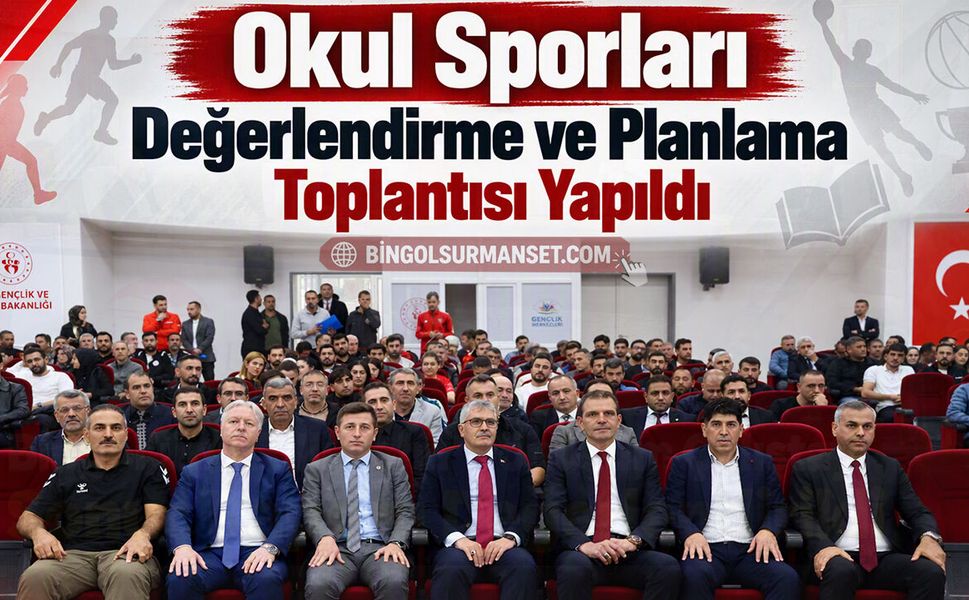 Okul Sporları Değerlendirme ve Planlama Toplantısı Yapıldı