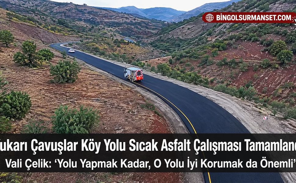 Yukarı Çavuşlar Köy Yolu Sıcak Asfalt Çalışması Tamamlandı